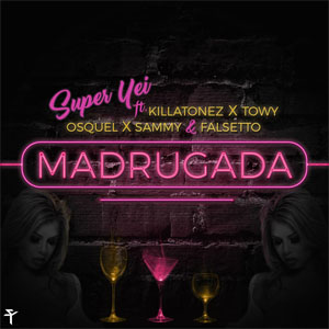 Disco Madrugada de Súper Yei