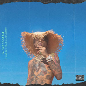 Disco Guatemala de Swae Lee