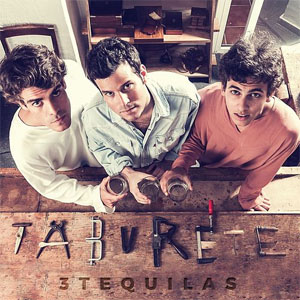 Disco Tres Tequilas de Taburete