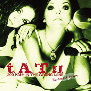 Disco 200 kmh In The Wrong de t.A.T.u.