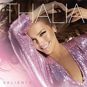 Disco Valiente de Thalia