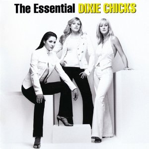 Disco The Essential de The Chicks