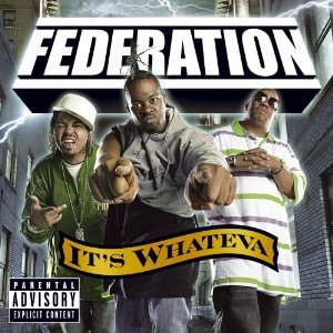 Disco It's Whateva de The Federation