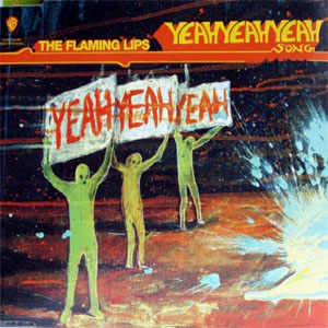 Disco Yeah Yeah Yeah Song de The Flaming Lips