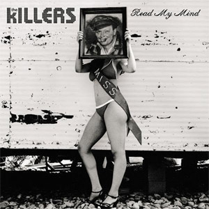 Disco Read My Mind de The Killers