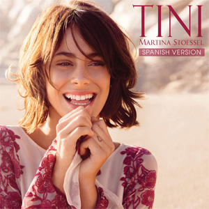 Disco TINI (Martina Stoessel) [Spanish Versión] de Tini