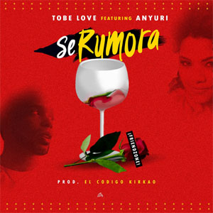 Disco Se Rumora  de Tobe Love