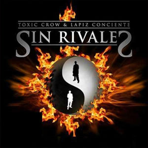 Disco Sin Rivales de Toxic Crow