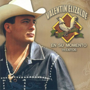 Disco En Su Momento 14 Éxitos de Valentín Elizalde
