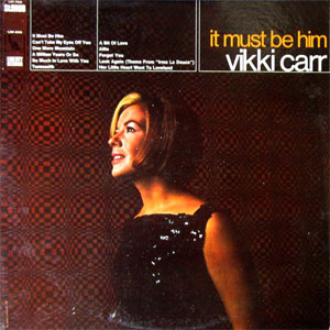 Disco It Must Be Him de Vikki Carr