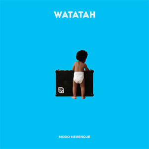 Disco Modo Merengue de Watatah