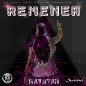 Disco Remenea de Watatah