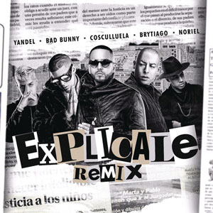 Disco Explícale (Remix) de Yandel