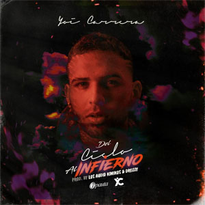 Disco Del Cielo al Infierno de Yoi Carrera