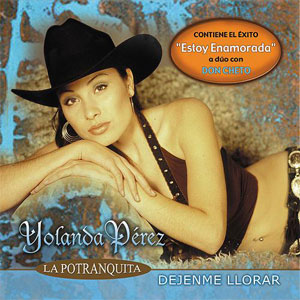 Disco Déjenme Llorar de Yolanda Pérez