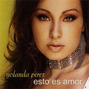 Disco Esto Es Amor de Yolanda Pérez