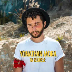 Disco Ya Regresé de Yonathan Mora