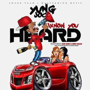 Disco I Know You Heard de Yung Joc